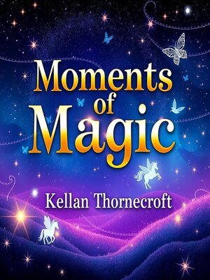cover image of Moments of Magic